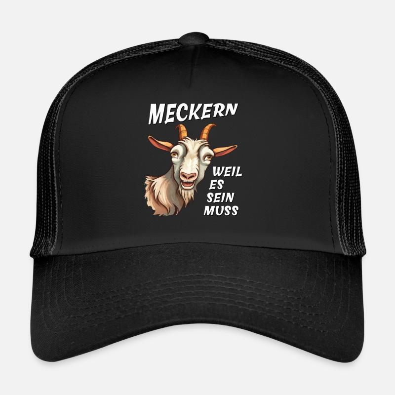 ZIEGE MECKERN WEIL ES SEIN MUSS Trucker Cap