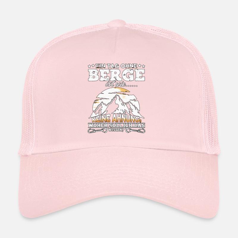 Une journée sans montagnes, c’est comme... Aucune idée ! Casquette trucker 