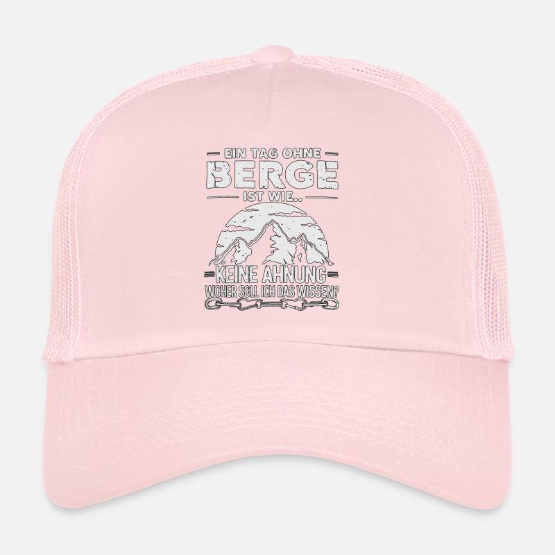 Une journée sans montagnes, c’est comme... Aucune idée ! Casquette trucker 
