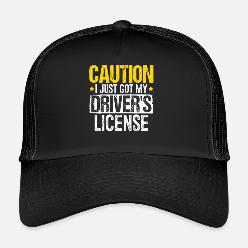 I Just Got My Driver's License Funny Permit Trucker Cap