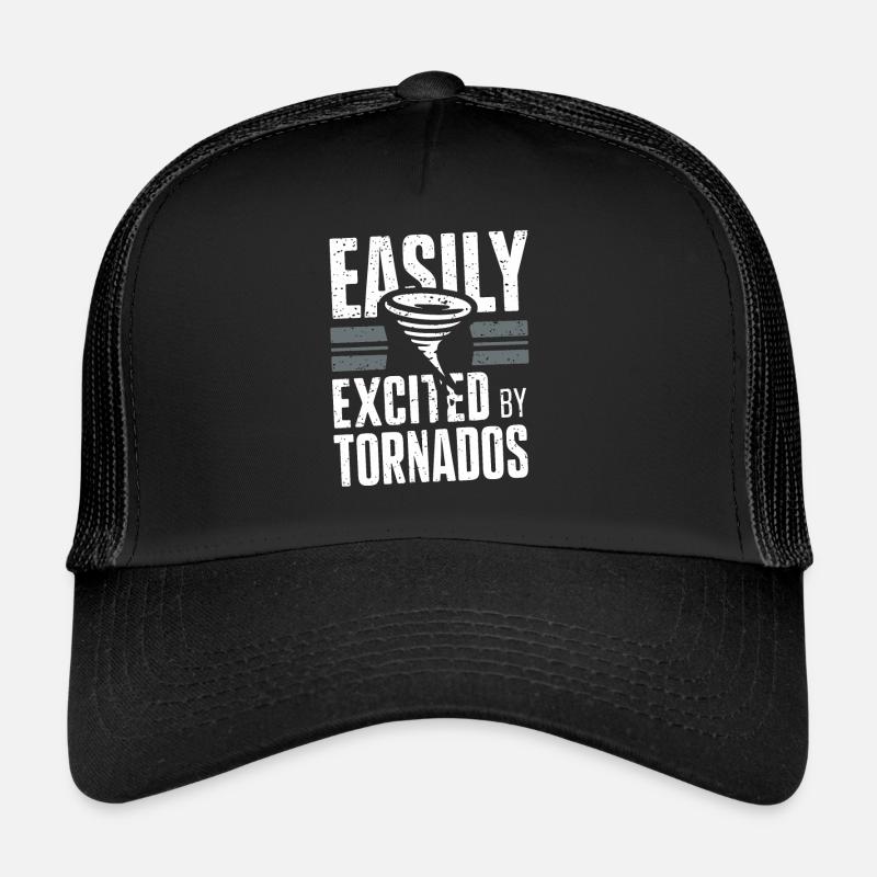 Facilement excité par la tempête des passionnés de tornades Casquette trucker 