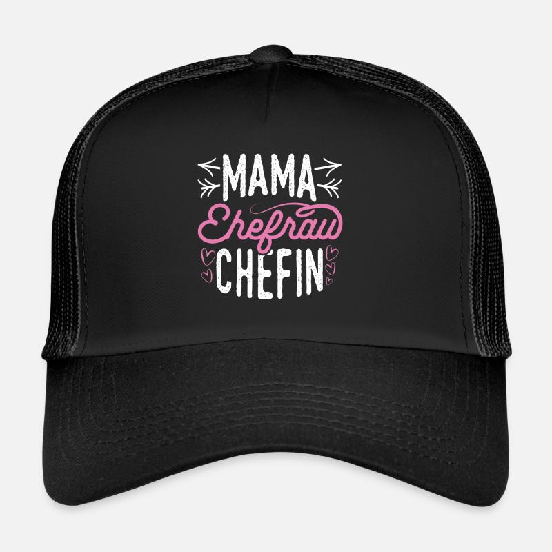 Mama Ehefrau Chefin Familie Beste Mutter Beste Mam Trucker Cap