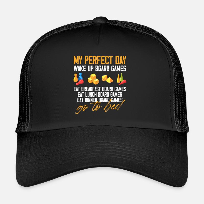 my perfect day wake up board games Design Trucker Cap