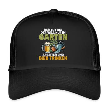 Beer Garden Gardening Allotment Gardener Gardener - Trucker Cap - black/black - Front
