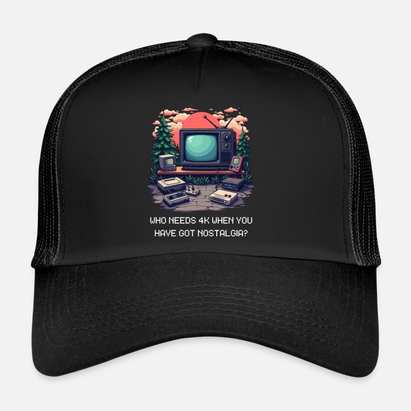 Who needs 4K when you've got Nostalgia Trucker Cap