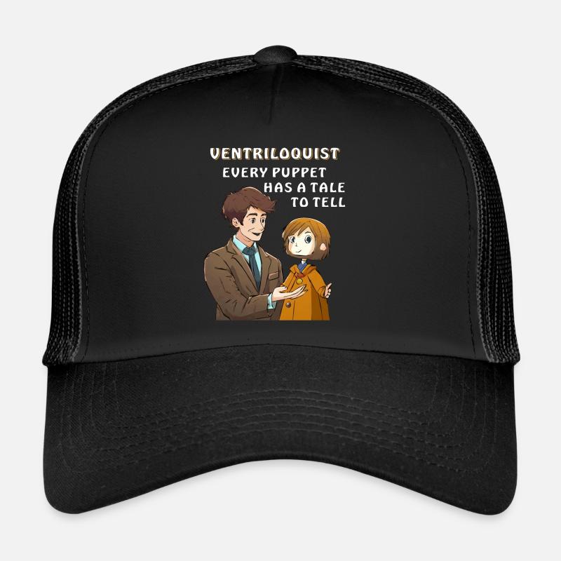 BAUCHREDNER EVERY PUPPET HAS A TALE TO Trucker Cap