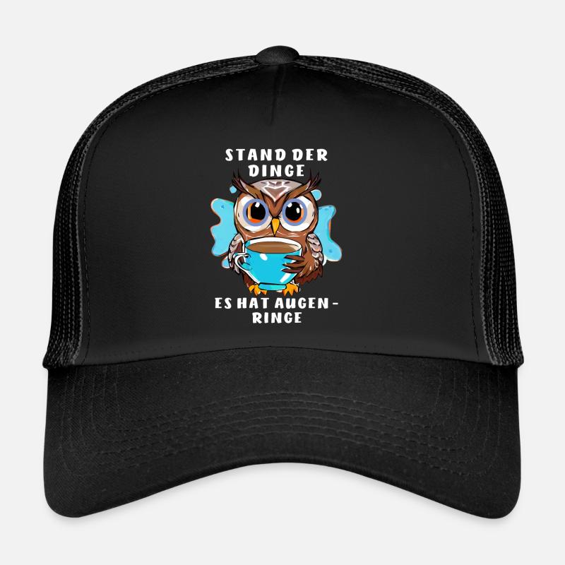 OWL STATE OF THINGS HAS DARK CIRCLES UNDER EYES - Trucker Cap - black/black