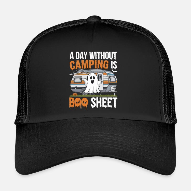 A Day Without Camping Is Boo Sheet Ghost Halloween Trucker Cap