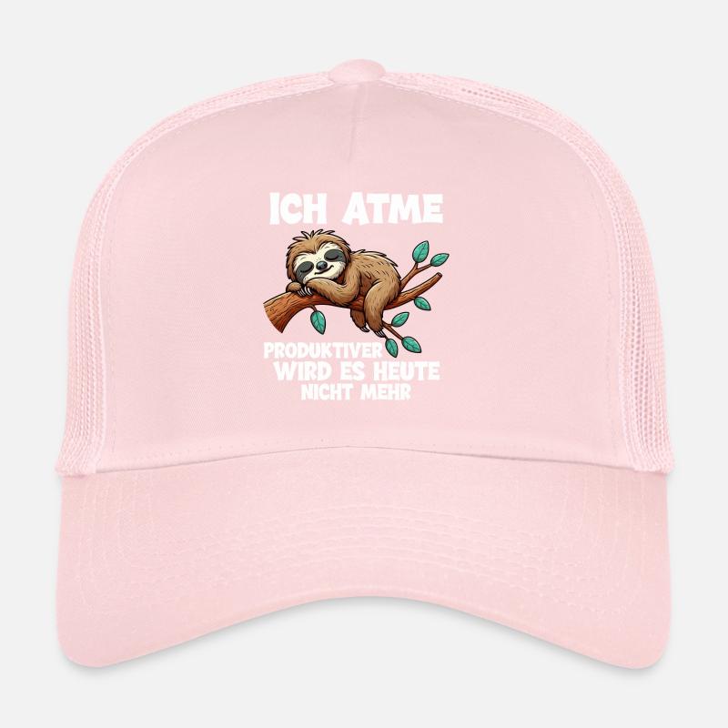 I more productively, it won't be sloth today Trucker Cap