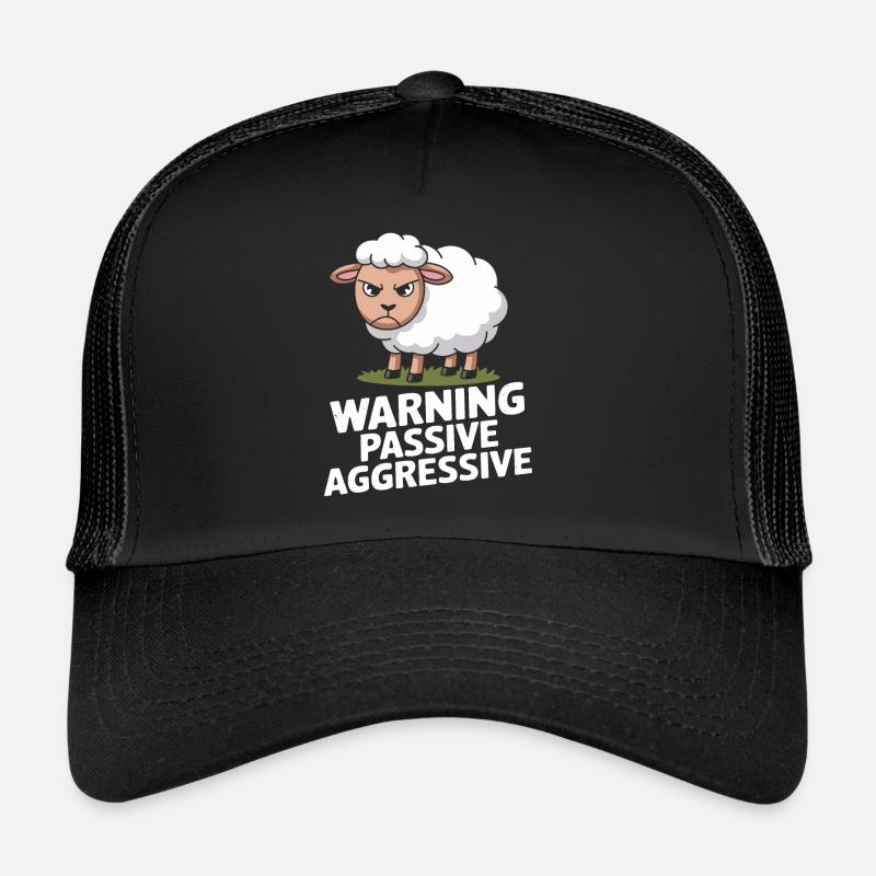Beware Passive Aggressive Sheep Trucker Cap