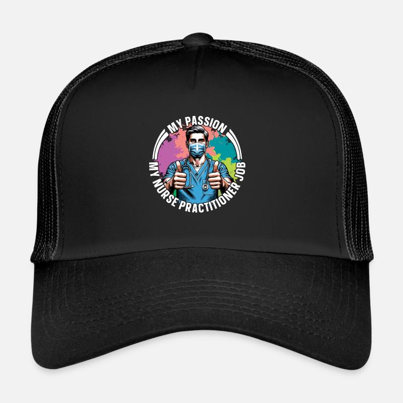 Infirmière praticienne Ma passion Mon infirmière Soins de santé Casquette trucker 