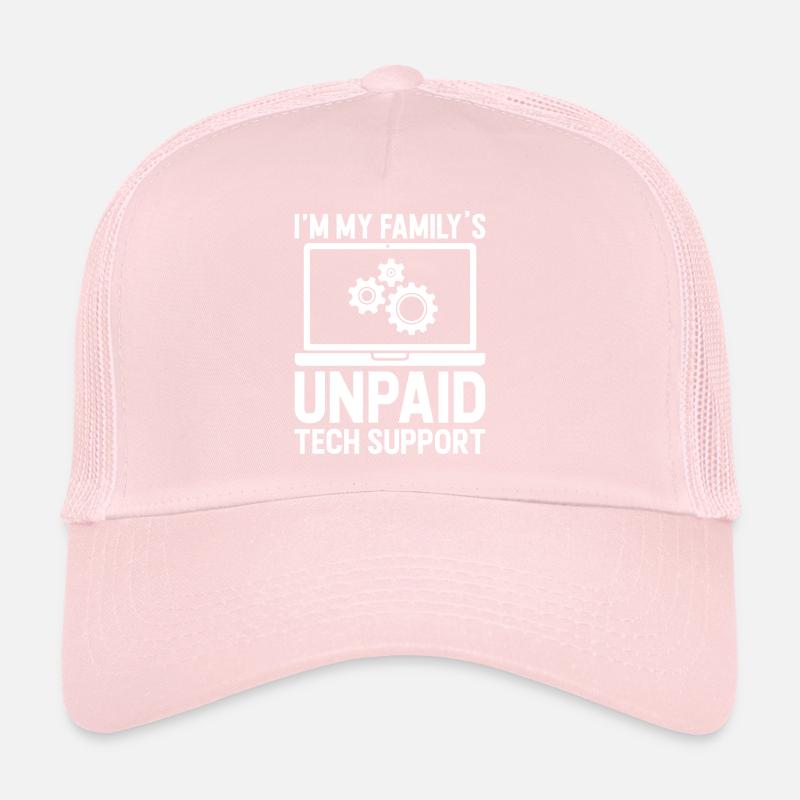 I'm My Family's Unpaid Tech Support Trucker Cap
