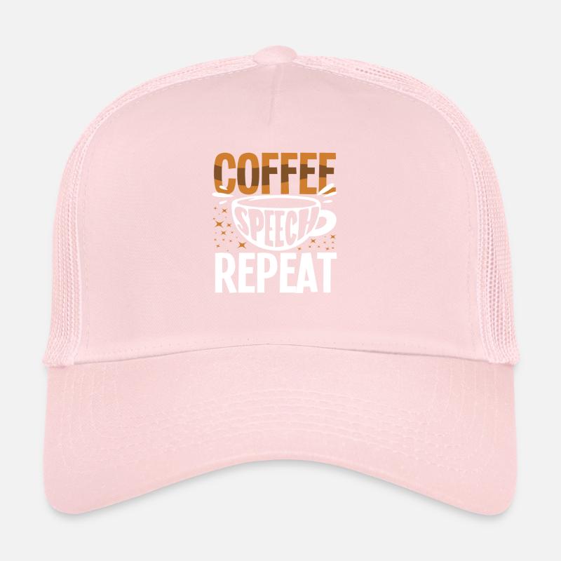 Café Discours Répéter Drôle Dicton Casquette trucker 