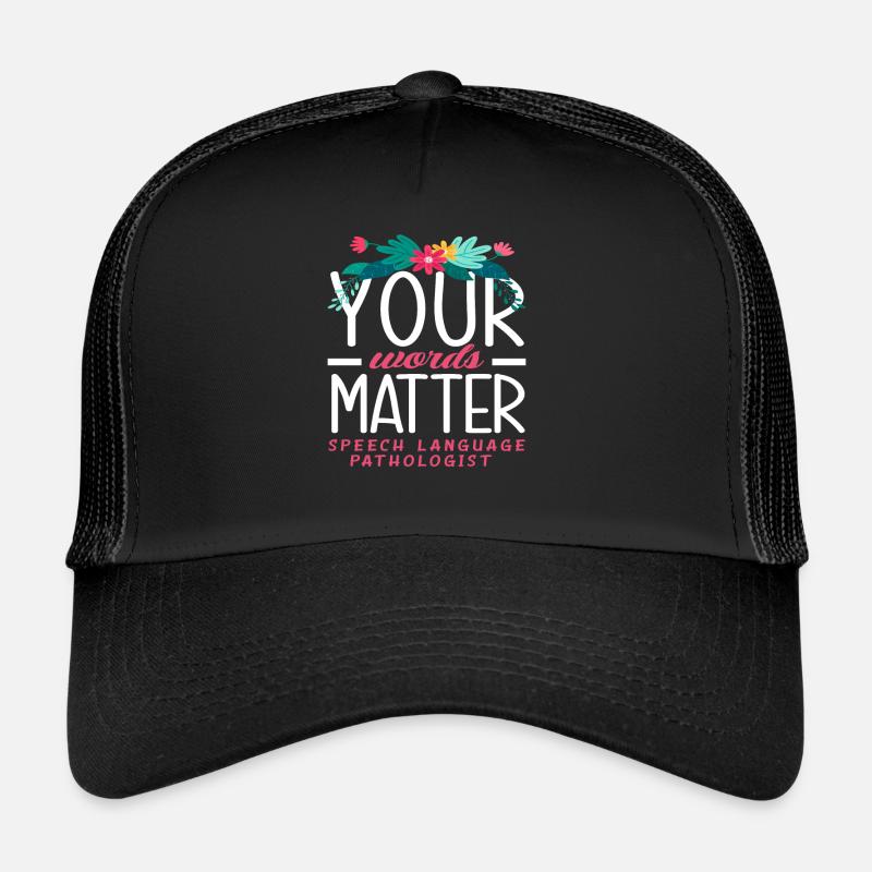 Your Words Count Speech Therapist Trucker Cap