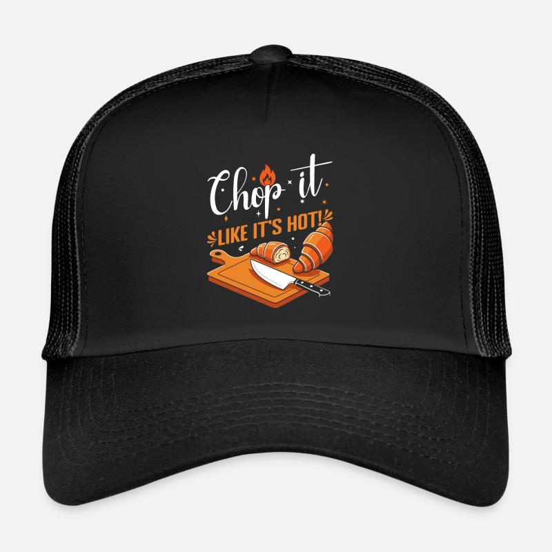 Hachez-le comme s’il était chaud ! Casquette trucker 