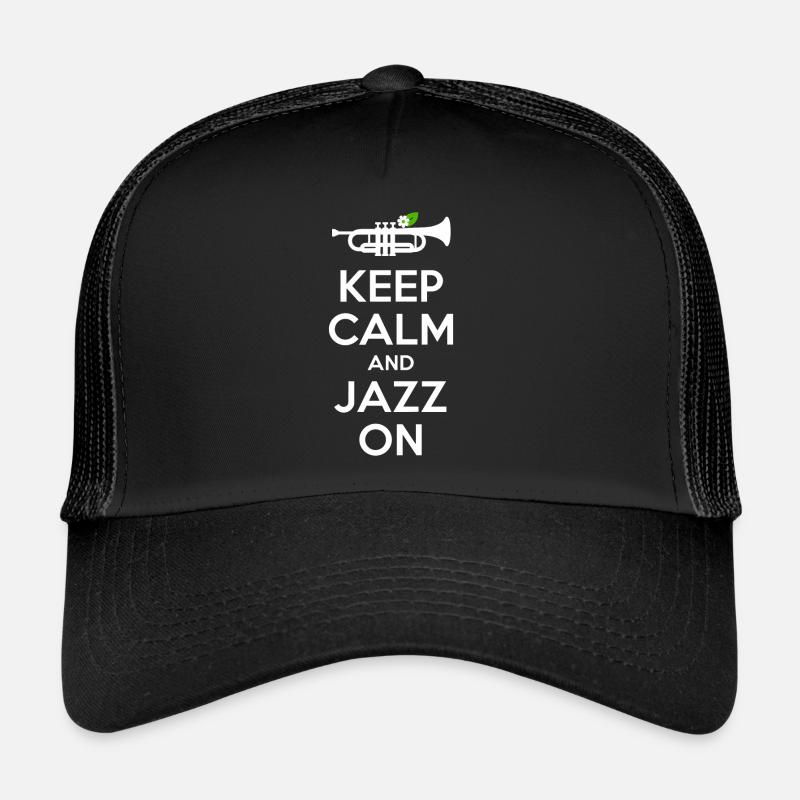 Restez calme et continuez à écouter du jazz Casquette trucker 