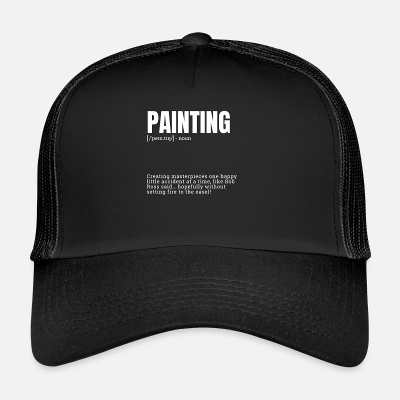 Funny Dictionary Definition for Painting Indoor Ho Trucker Cap