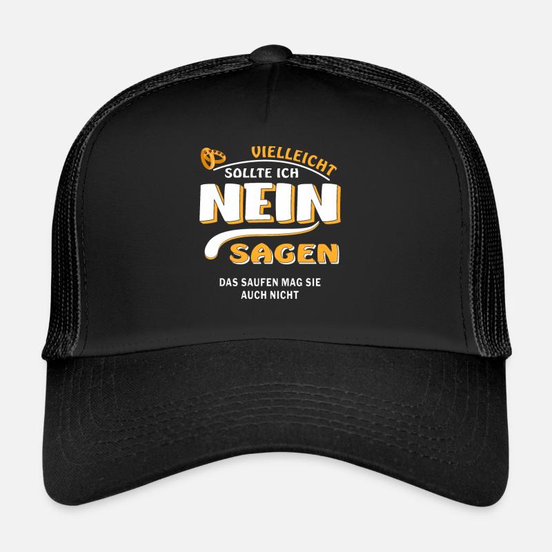 SAYING NO GROOM DRINKING Trucker Cap