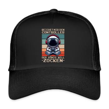 Hands me the controller the king wants to gamble - Trucker Cap - black/black - Front