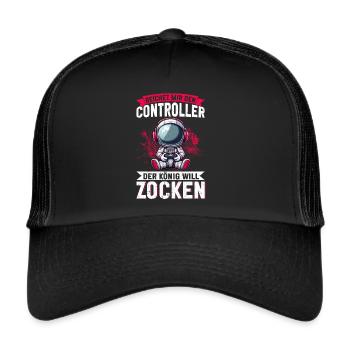 Hands me the controller the king wants to gamble - Trucker Cap - black/black - Front