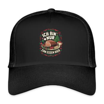 Nur zum Essen hier – Bestes Weihnachtsdesign - Trucker Cap - Schwarz/Schwarz - Vorne