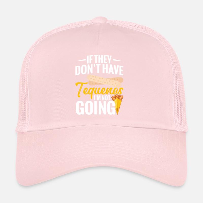 Si vous n’avez pas de tequeños, je n’y vais pas. Casquette trucker 