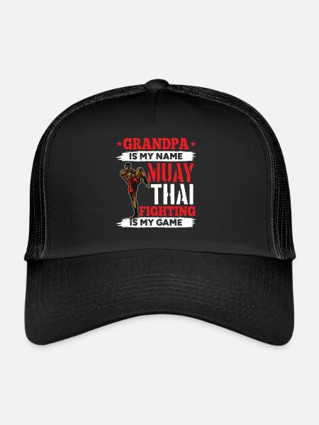 Muay Thai Grandpa is my name Muay Thai fighting is - Trucker Cap - black/black - Front