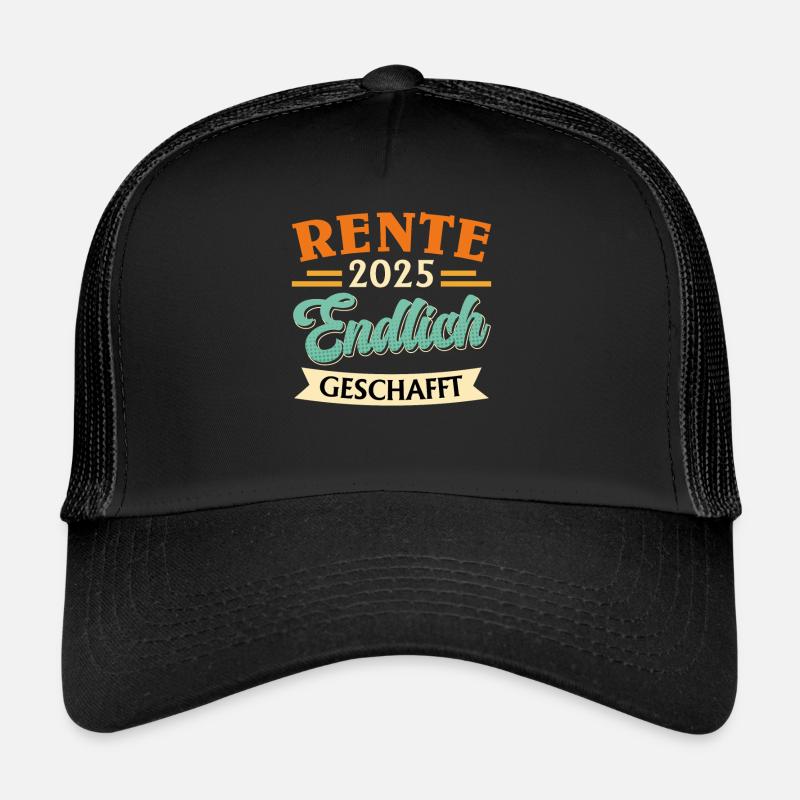 RENTE 2025 ENDLICH GESCHAFFT Lustiges Rentner Trucker Cap