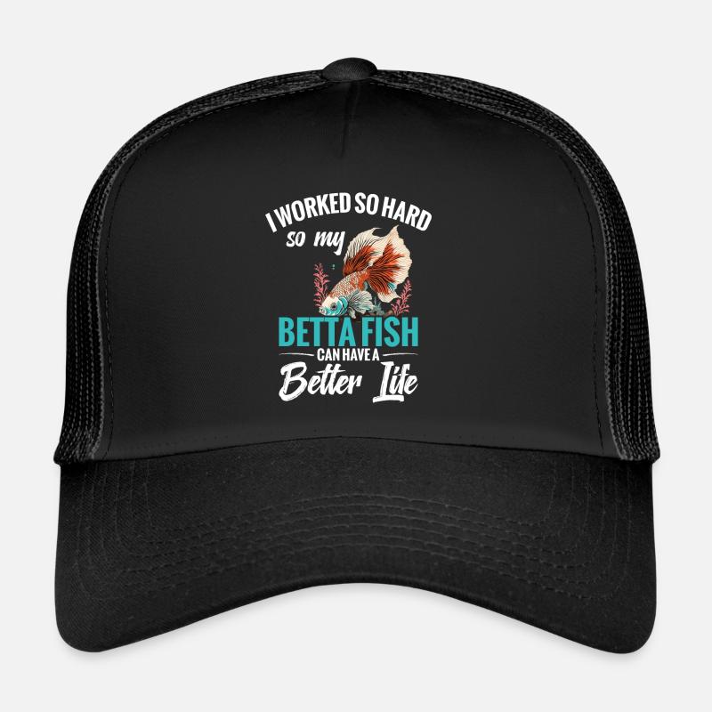 Je travaille dur pour que mon poisson betta Casquette trucker 