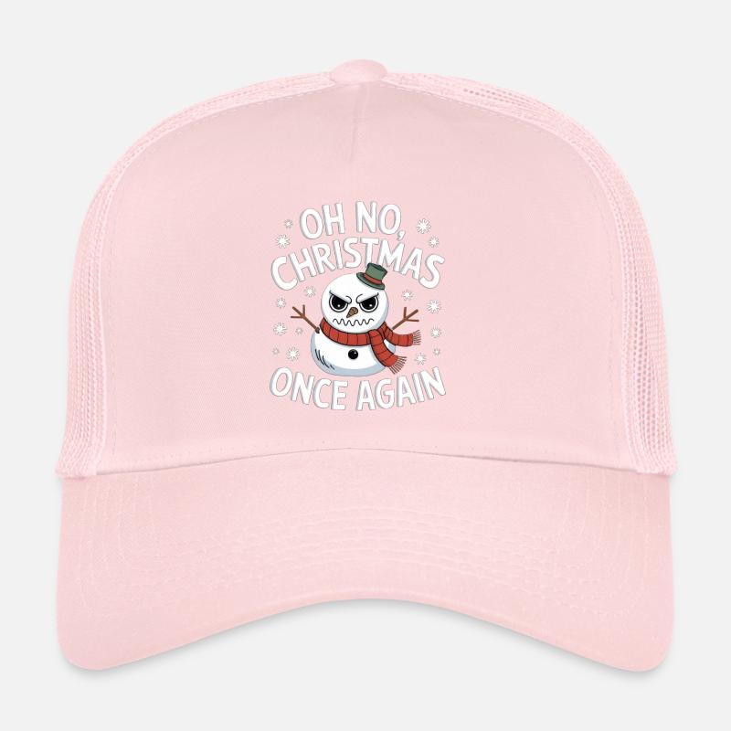 Oh No Christmas Once Again - Snowman Trucker Cap