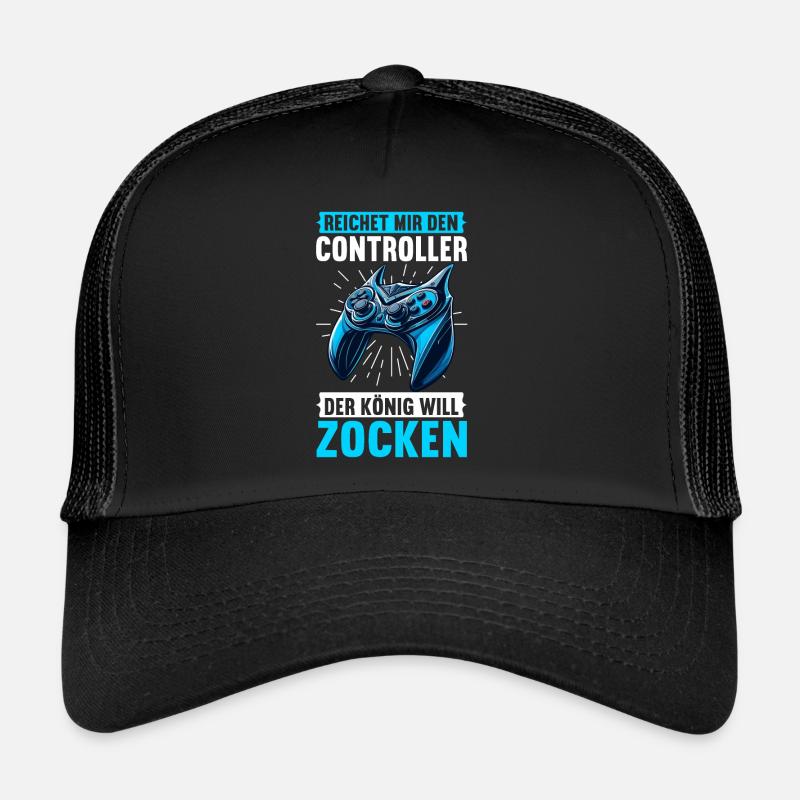 Reichet Mir Den Controller Der König Will Zocken - Trucker Cap - Schwarz/Schwarz