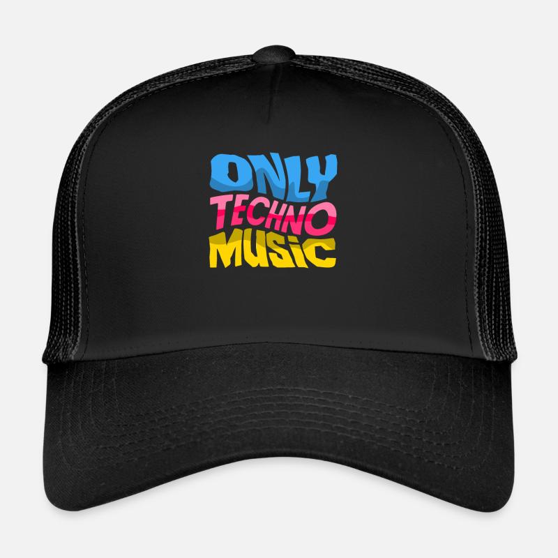 Just Techno Music for Techno Lover Trucker Cap