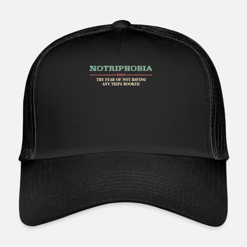 Notriphobie : La peur de l’absence de voyage Casquette trucker 