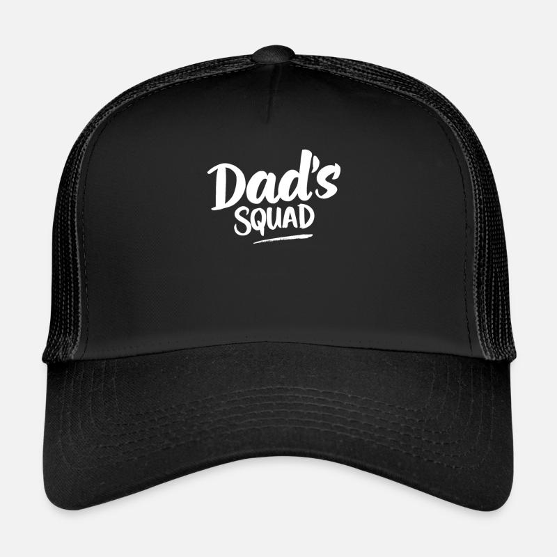 Dad's Squad Dad Dad Dad Birthday Dad Trucker Cap