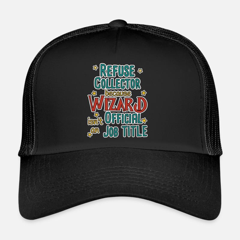 Refuse collector Wizard Trucker Cap