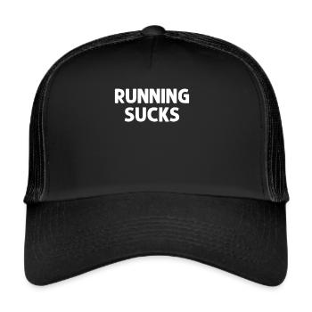 Running Sucks Track and Field Funny Running - Trucker Cap - black/black - Front