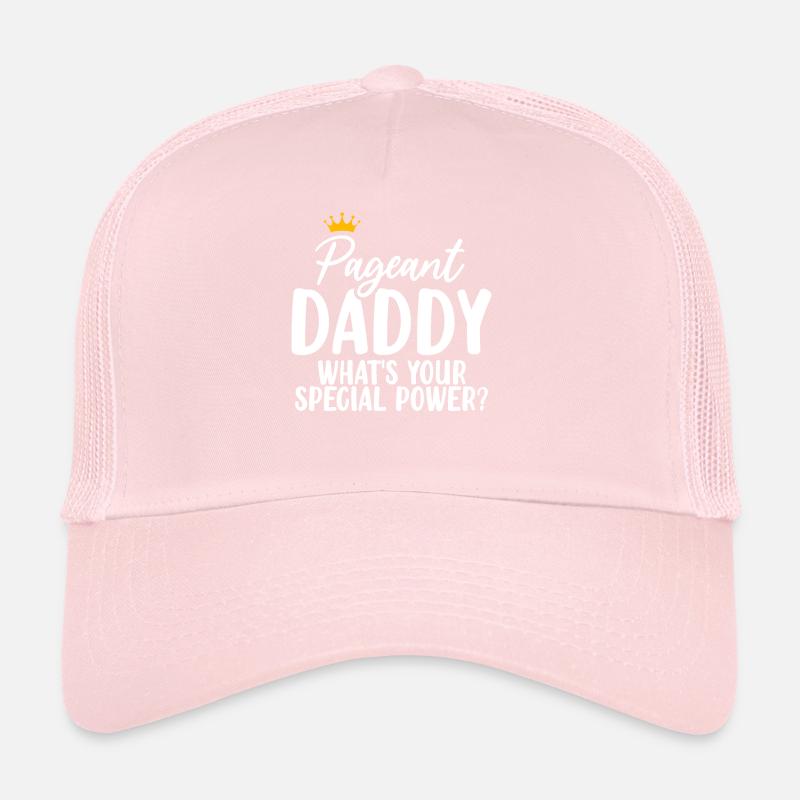 Pageant Daddy Glitz Glam Beauty Contest Dad Trucker Cap
