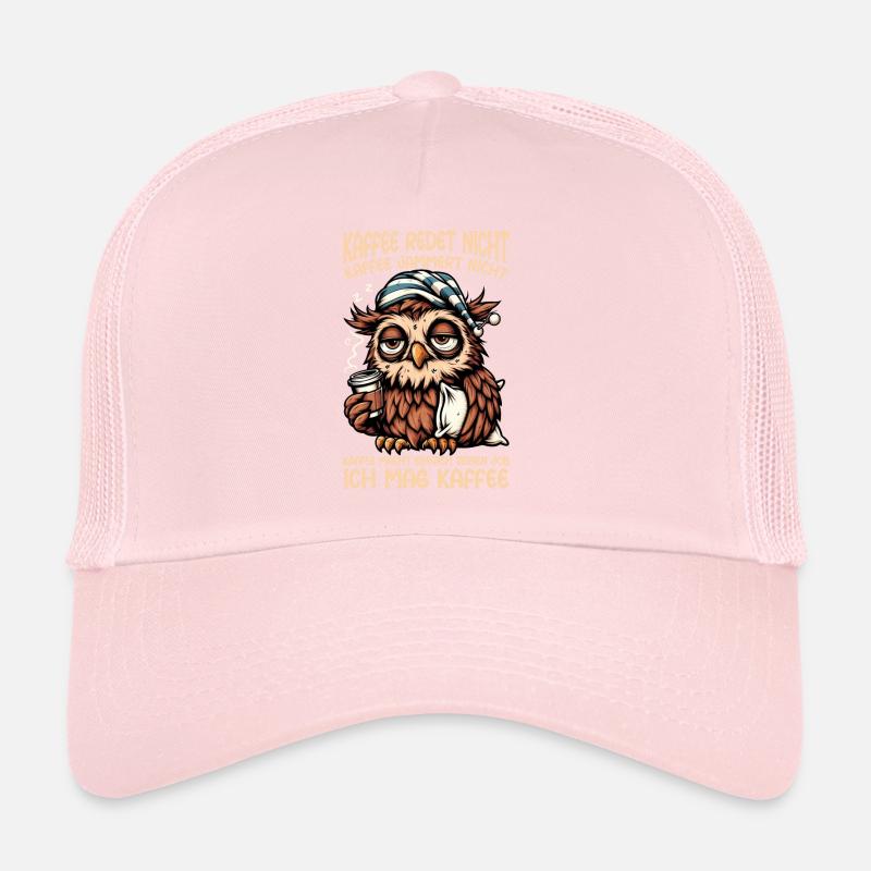 Coffee Doesn't Talk Owl Coffee Drinker Sarcasm Trucker Cap