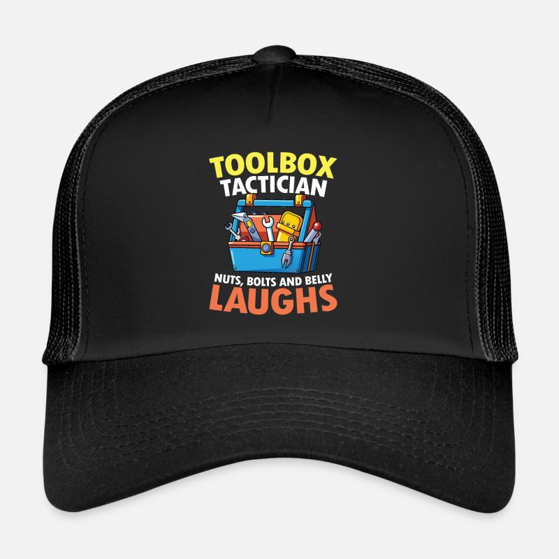 Toolbox Tactician Nuts Bolts and Belly Laughs Trucker Cap
