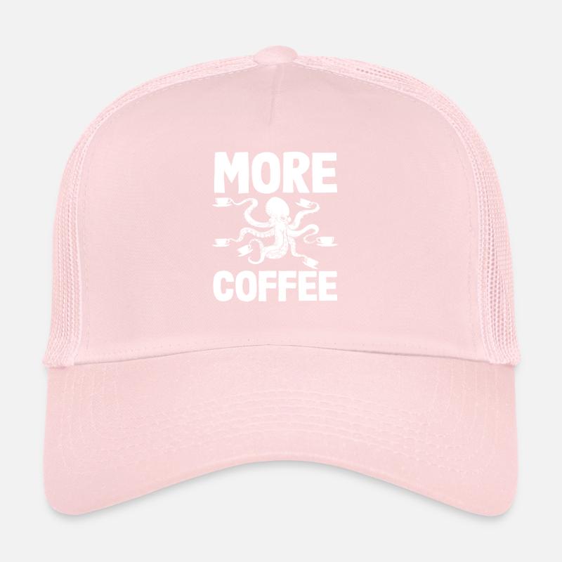 More Coffee Squid Coffee Lover Trucker Cap