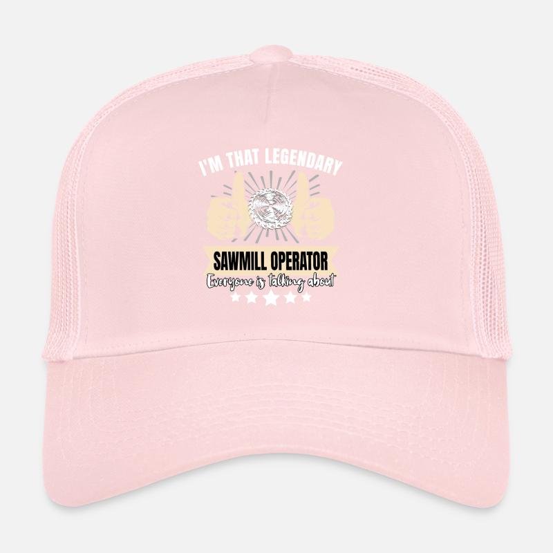 Legendary Sawmill Worker Trucker Cap