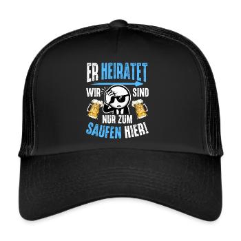 JGA T-Shirt Männer Junggesellenabschied Shirt JGA - Trucker Cap - Schwarz/Schwarz - Vorne