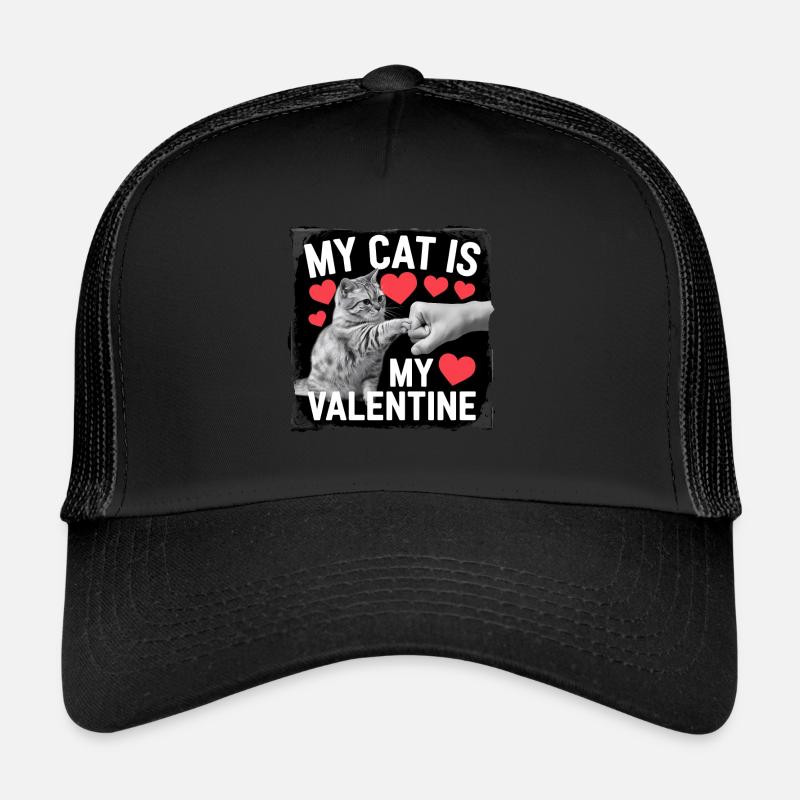 Célibataire & Chat Saint-Valentin Mon chat est mon valentin Casquette trucker 