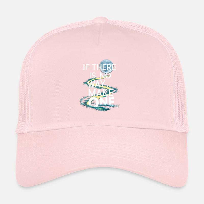 S’il n’y a aucun moyen, faites-en un Casquette trucker 