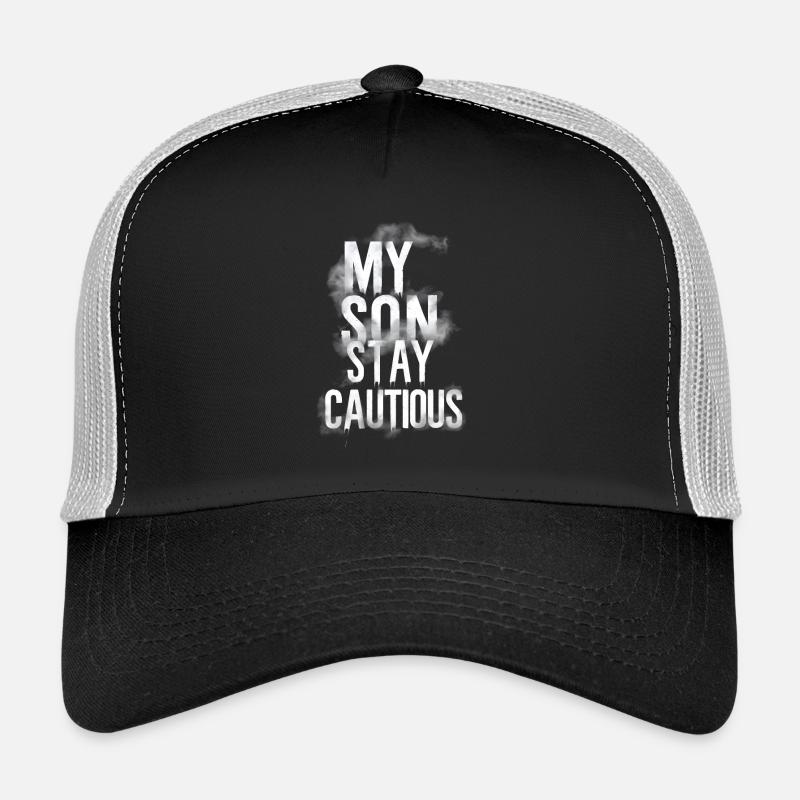 Mon fils reste prudent Casquette trucker 