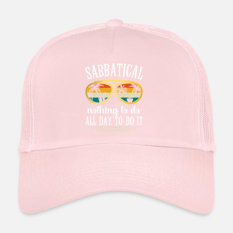 Sabbatical: Doing nothing all day to make it Trucker Cap