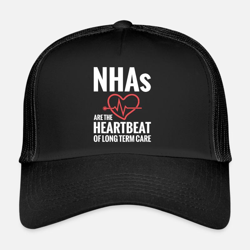 Nhas Sind Der Herzschlag Der Langzeitpflege. Trucker Cap