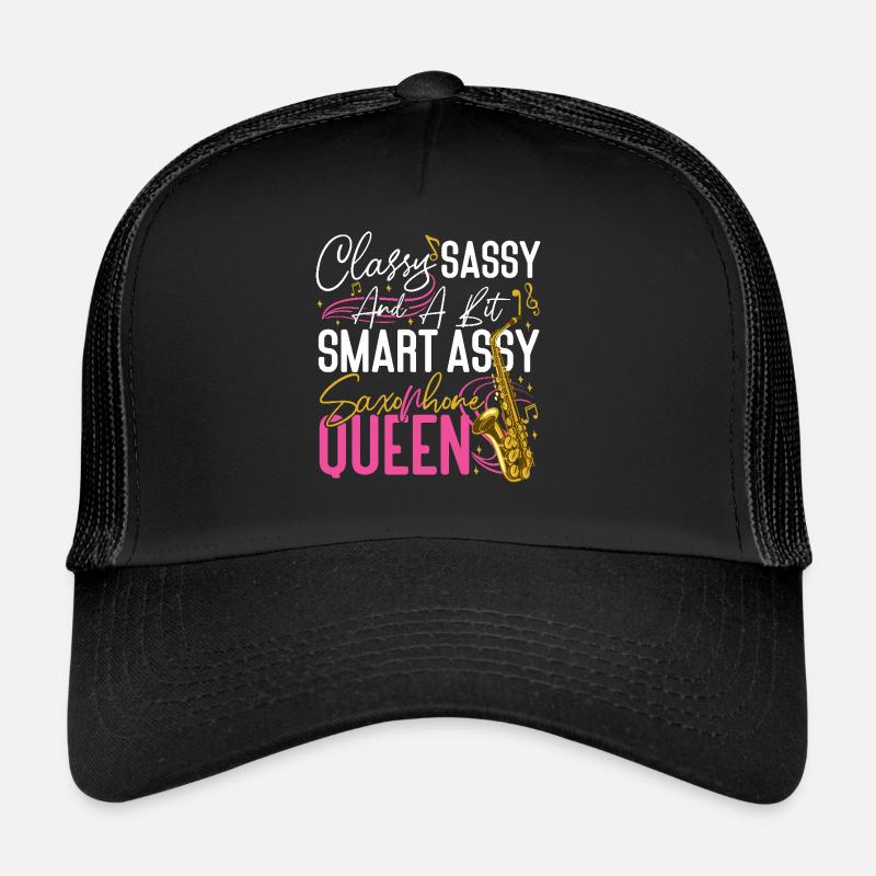 Saxophone Classy Sassy And A Bit Trucker Cap