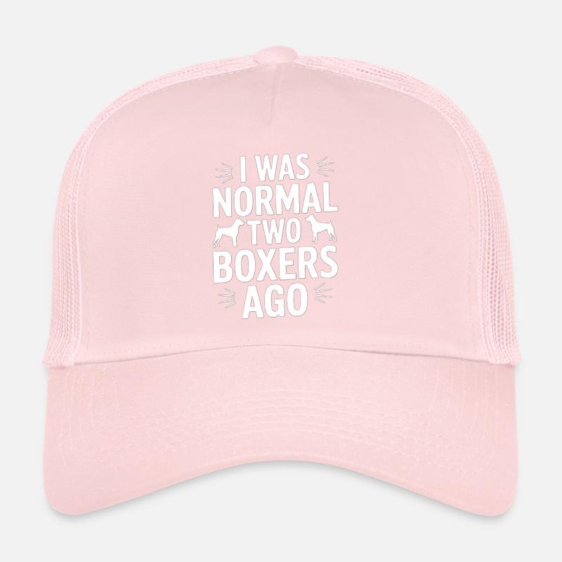 I Was Normal Two Boxers Ago Trucker Cap