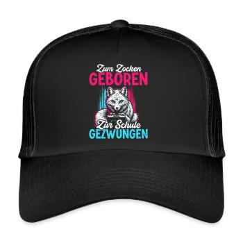 Zum Zocken Geboren Zur Schule Gezwungen Polarfuchs - Trucker Cap - Schwarz/Schwarz - Vorne